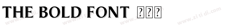 The Bold Font字体转换